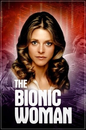 Bionic Woman
