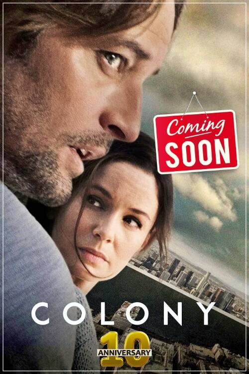 Colony 10th Anniversary