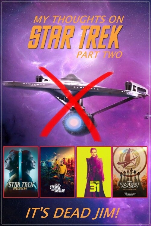 My Thoughts on Star Trek - Part 2