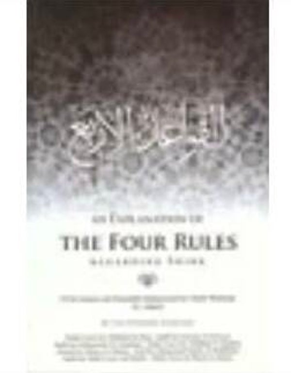 An Explanation of the Four Rules regarding Shirk