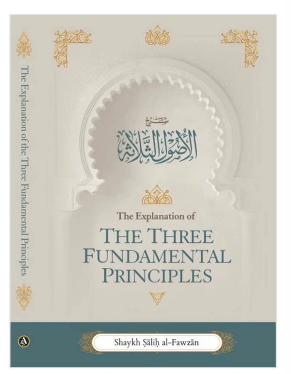 The Explanation of The Three Fundamental Principles (Hardback)
