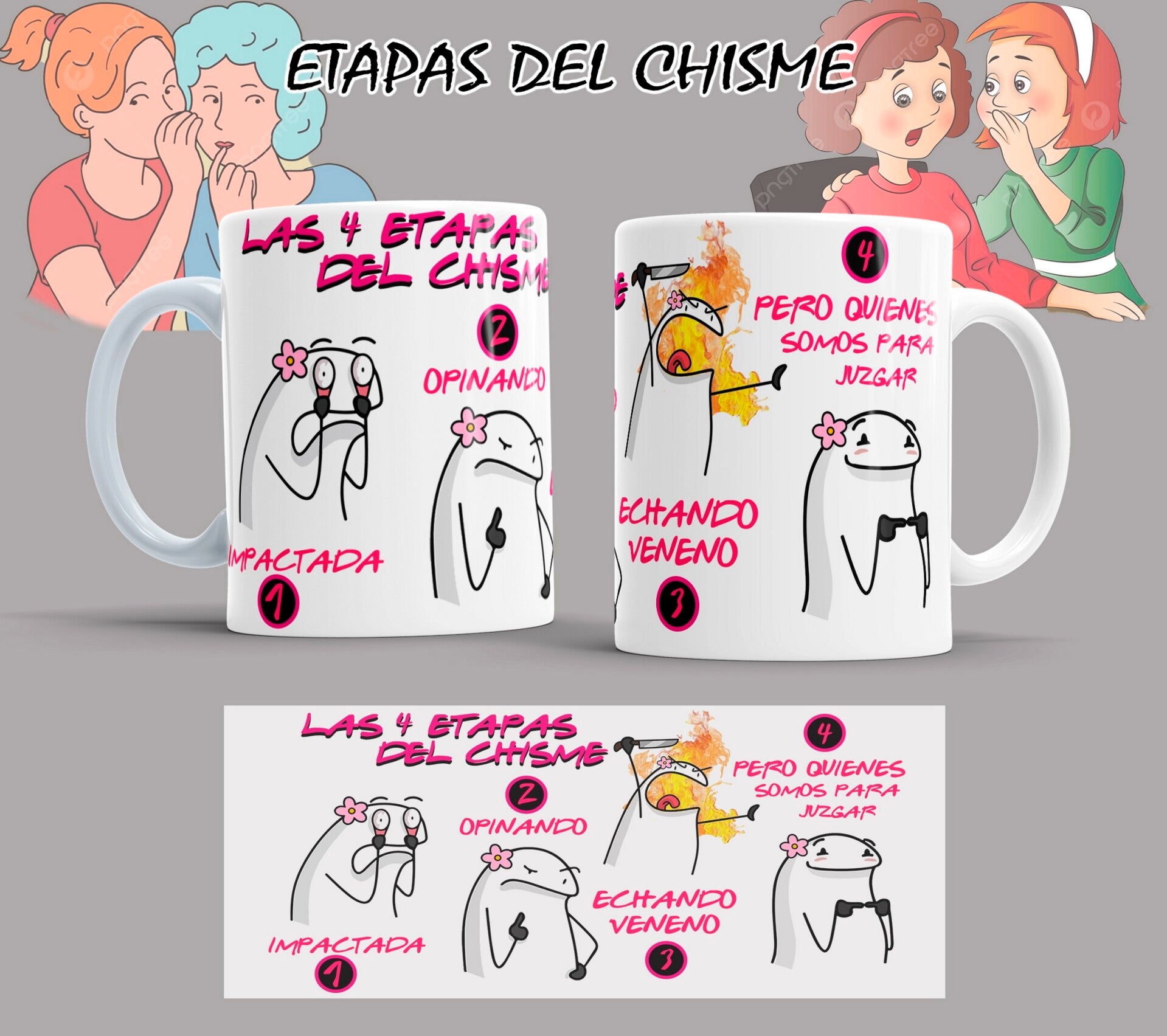 Taza LAS 4 ETAPAS DEL CHISME
