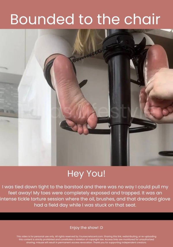 Bounded to the chair - 5 min