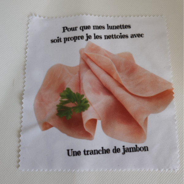 Lingette de lunette ''Jambon''