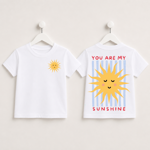 You Are My Sunshine Tee