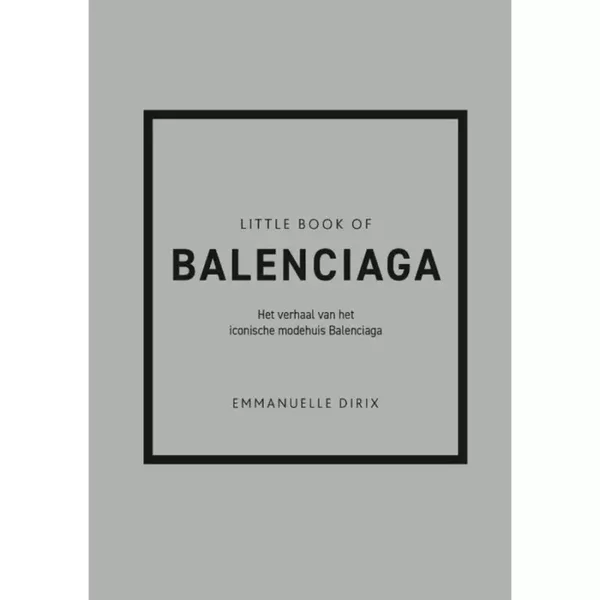 Little Book of Balenciaga