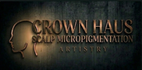 CrownHaus Scalp Micropigmentation Artistry