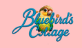 Bluebird's Cottage