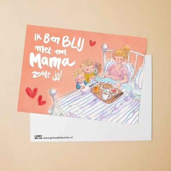 Gemaakt door Kim - Blij met een mama zoals jij