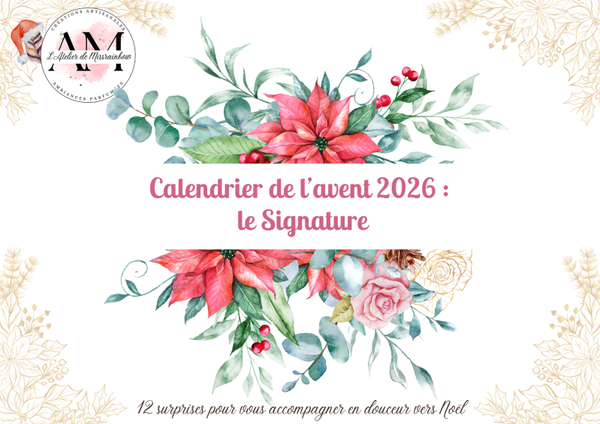 Calendrier de l'Avent 2026 : Le Signature
