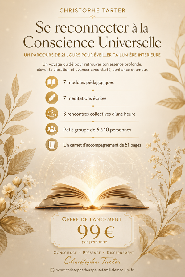 Se reconnecter à la Conscience Universelle  21 jours pour revenir à soi, cultiver sa présence et donner du sens à ses choix.