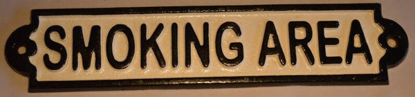 Smoking , area gietijzeren wandbord.
