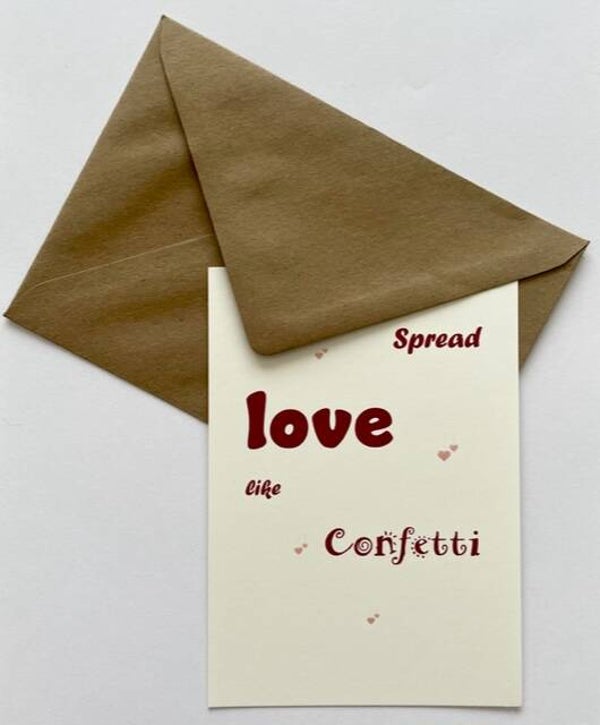 Spread love like confetti
