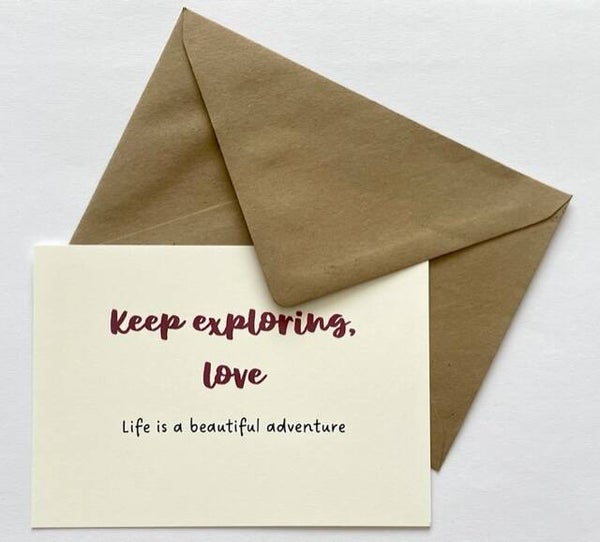 Keep exploring, love