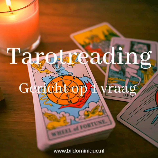 Tarotreading gericht op 1 vraag