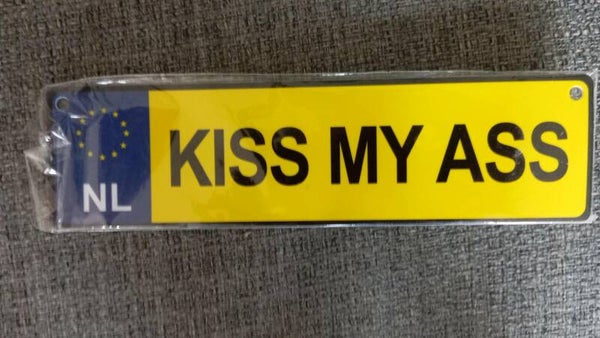 kiss me ass