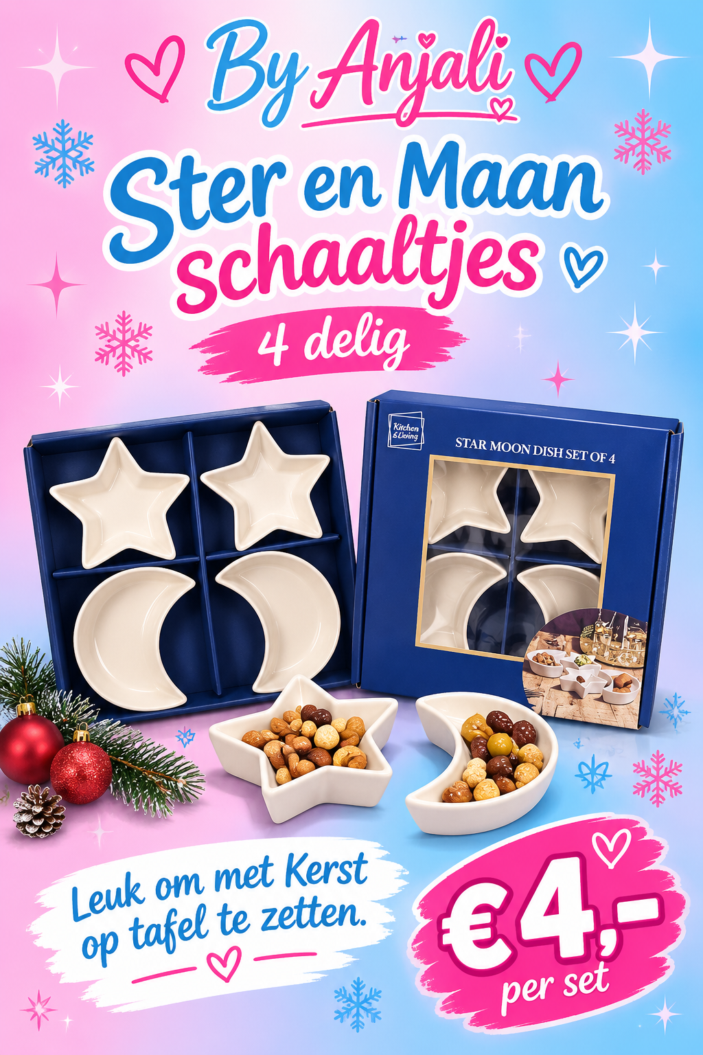 Schaaltjes per 4 stuks