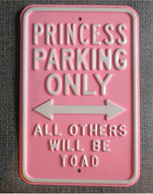 Princess Parking only
