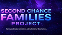 Second Chance Families Project