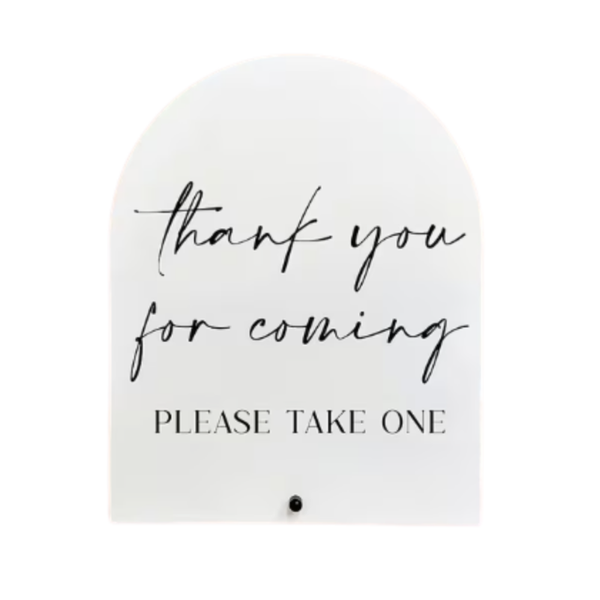 Tekstbord 'Thank you for coming'