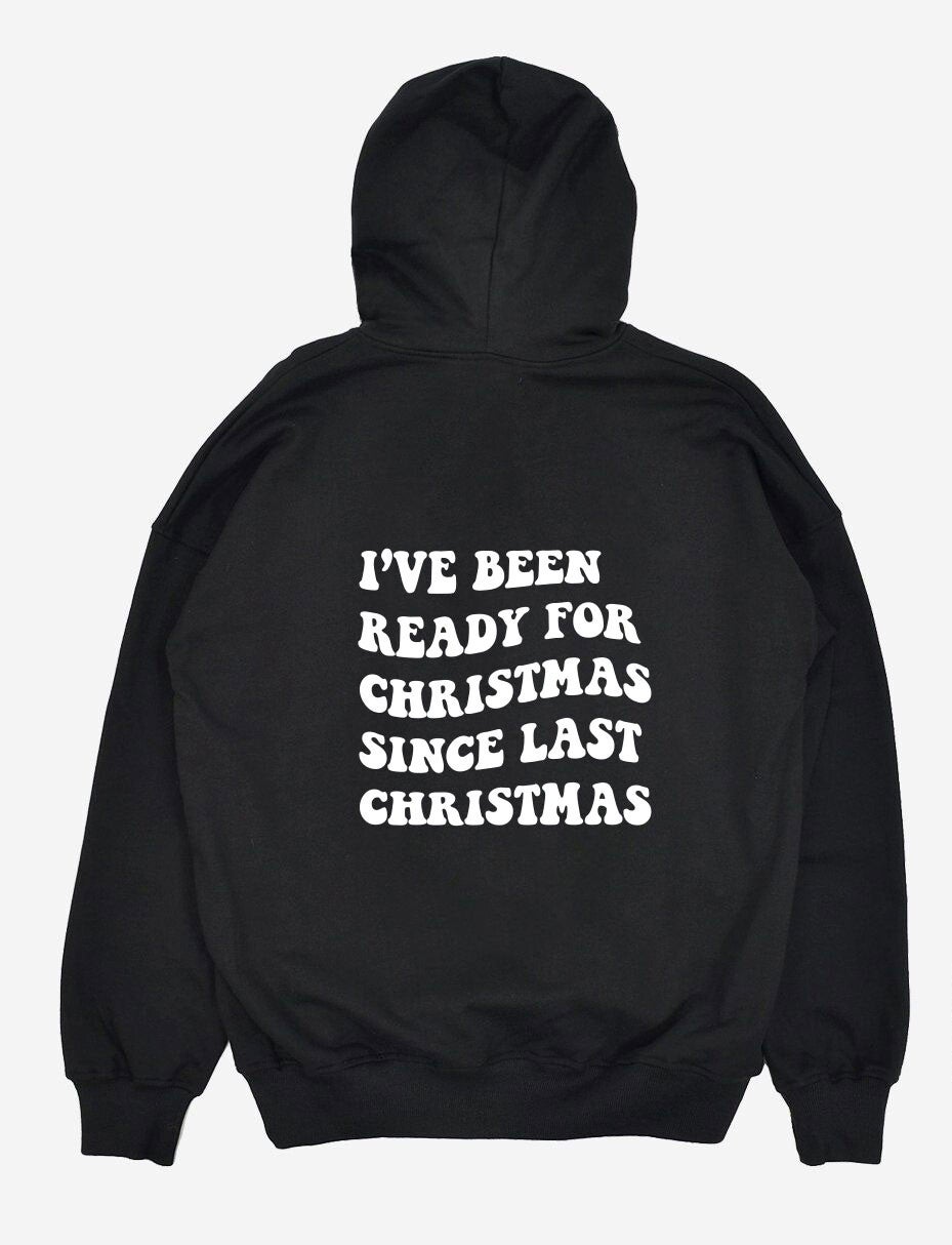 Ready for Christmas - hoodie/sweater