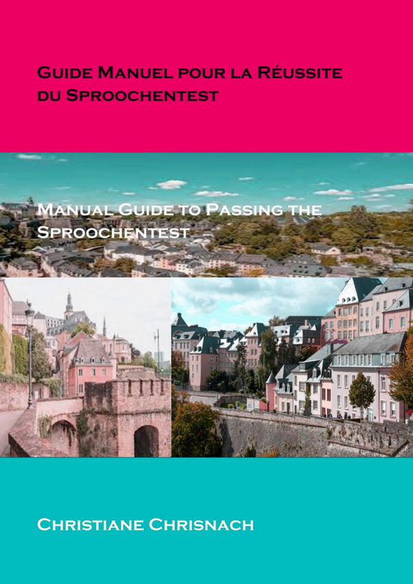 Guide manuel pour la réussite du Sproochentest