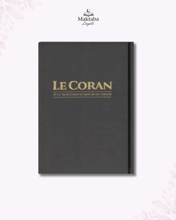 Coran bilingue (français - arabe) - Edition Tawbah