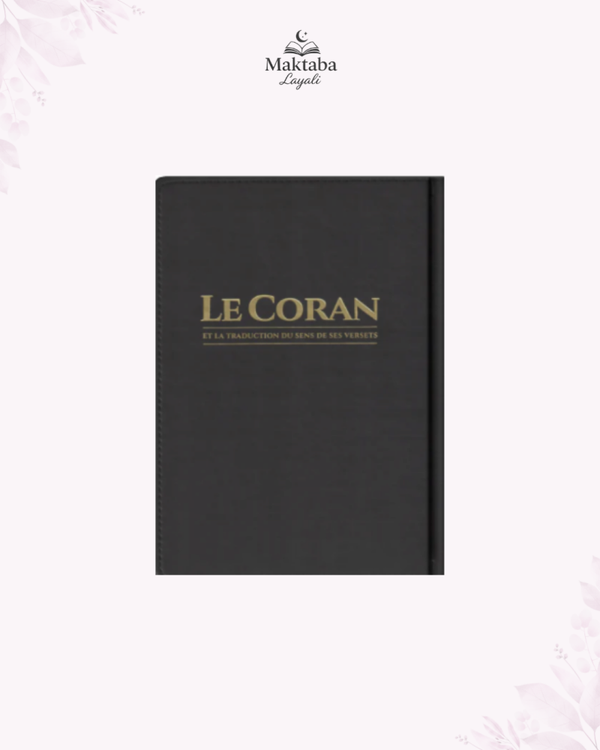 Coran bilingue (français - arabe) - Edition Tawbah