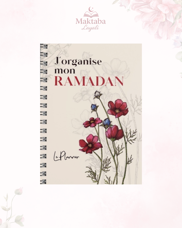 J’organise mon Ramadan : Le Planner