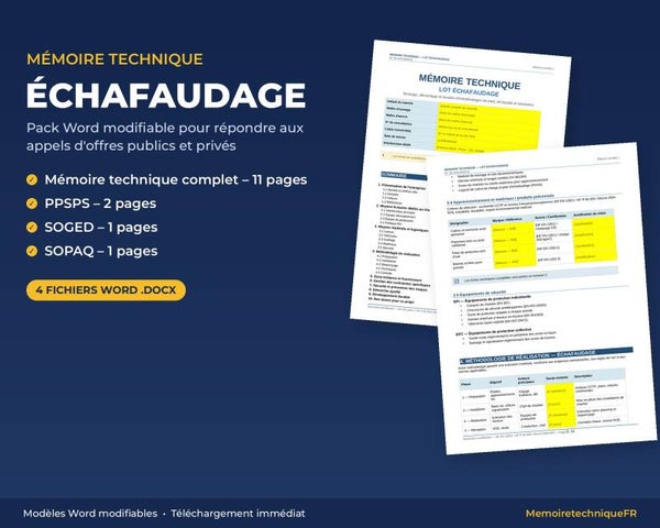 Pack Mémoire Technique Échafaudage — MT + PPSPS + SOGED + SOPAQ