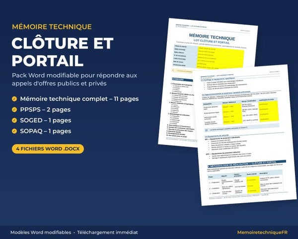 Pack Mémoire Technique Clôture et Portails — MT + PPSPS + SOGED + SOPAQ