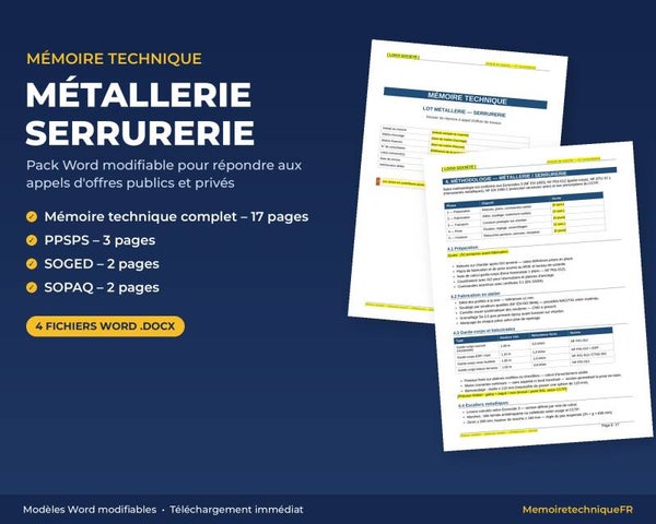 Pack Mémoire Technique Métallerie Serrurerie — MT + PPSPS + SOGED + SOPAQ