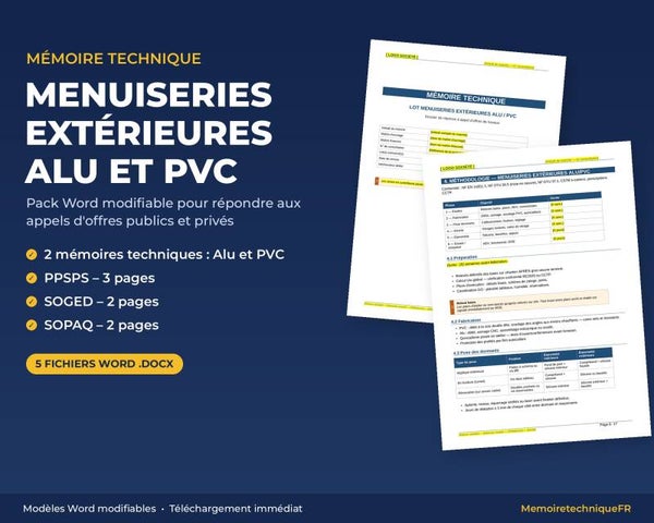 Pack Mémoire Technique Menuiserie Extérieure Alu PVC — MT + PPSPS + SOGED + SOPAQ