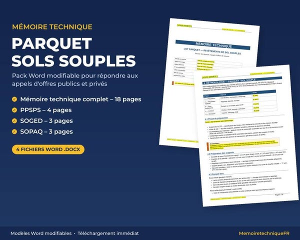 Pack Mémoire Technique Parquet Sol Souple — MT + PPSPS + SOGED + SOPAQ