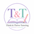 Think &amp; Thrive Tutoring