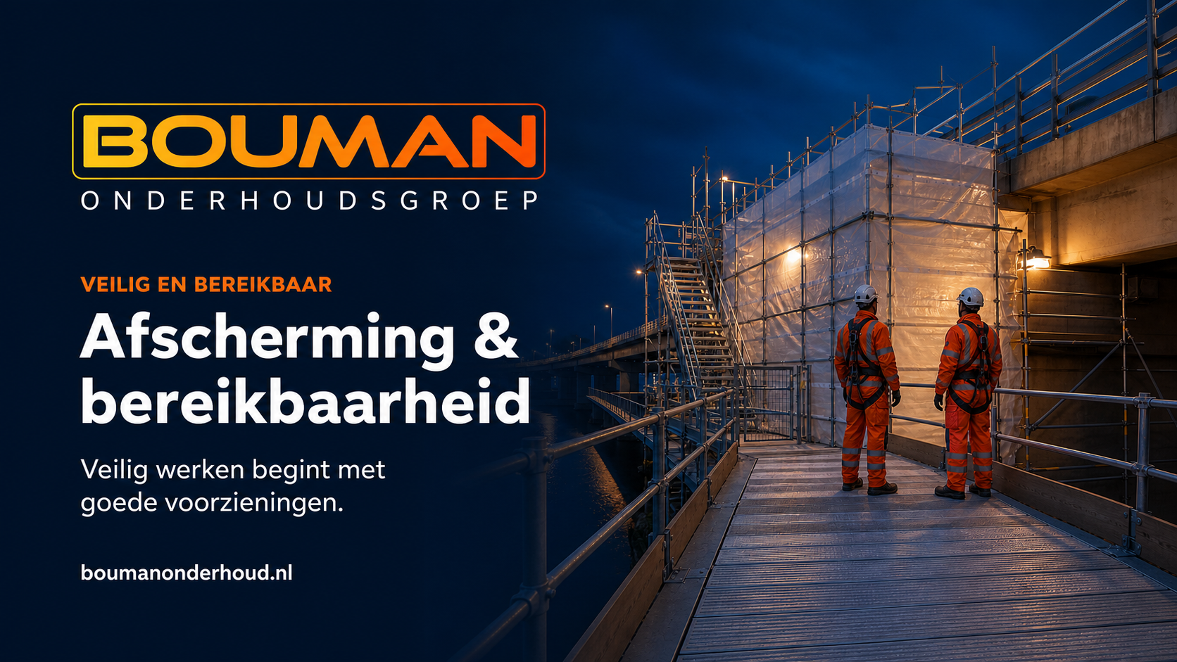 Afscherming & bereikbaarheid Bouman Onderhoudsgroep