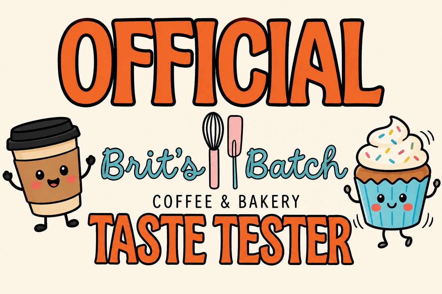 Personalized Brit’s Batch coffee and bakery taste tester photo booth prop.