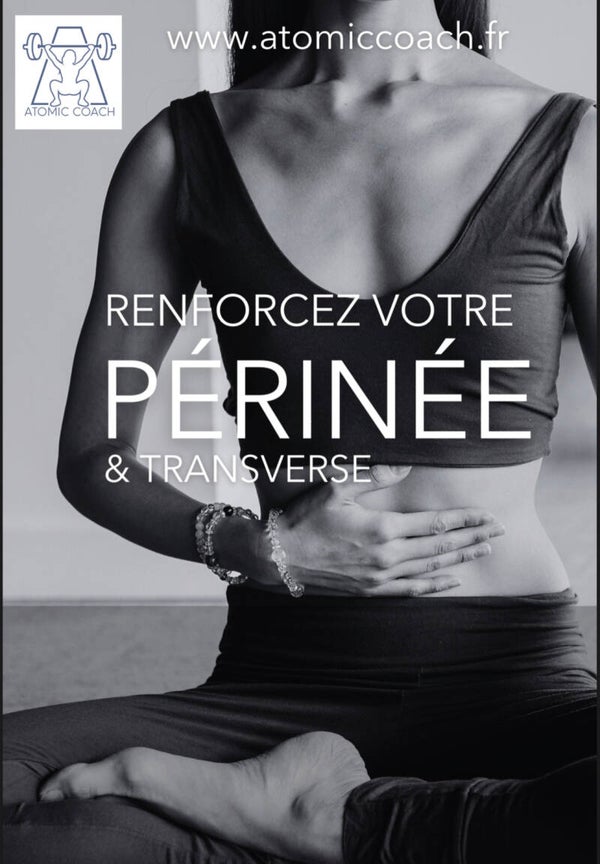 Périnée & Transverse