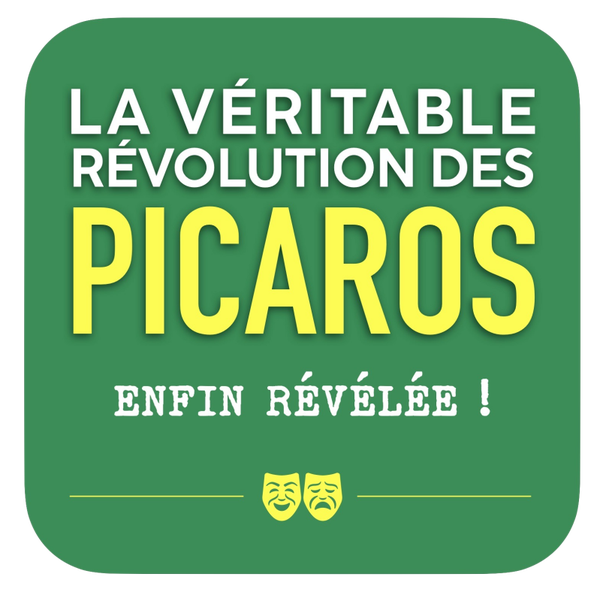 La véritable révolution des Picaros