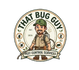 That Bug Guy