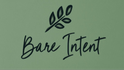 Bare Intent
