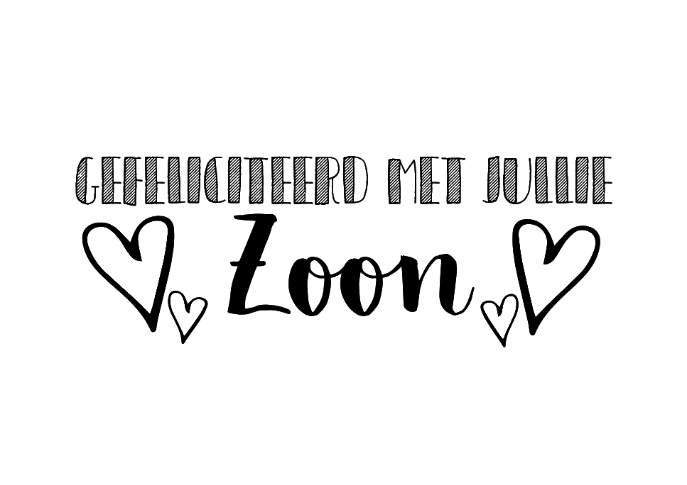 Gefeliciteerd met jullie zoon