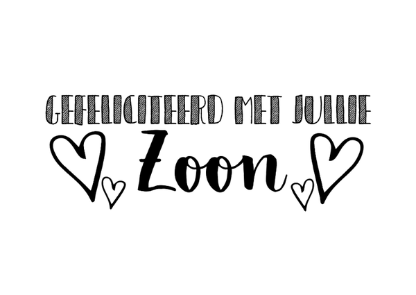 Gefeliciteerd met jullie zoon