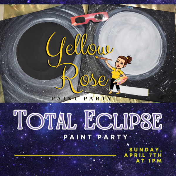 Solar Eclipse Paint Party (Denton, TX) Sunday April 7, 2024, 1PM