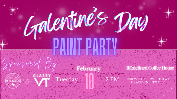 Galentine's Day Paint Party (Sponsors) 2/10/2026
