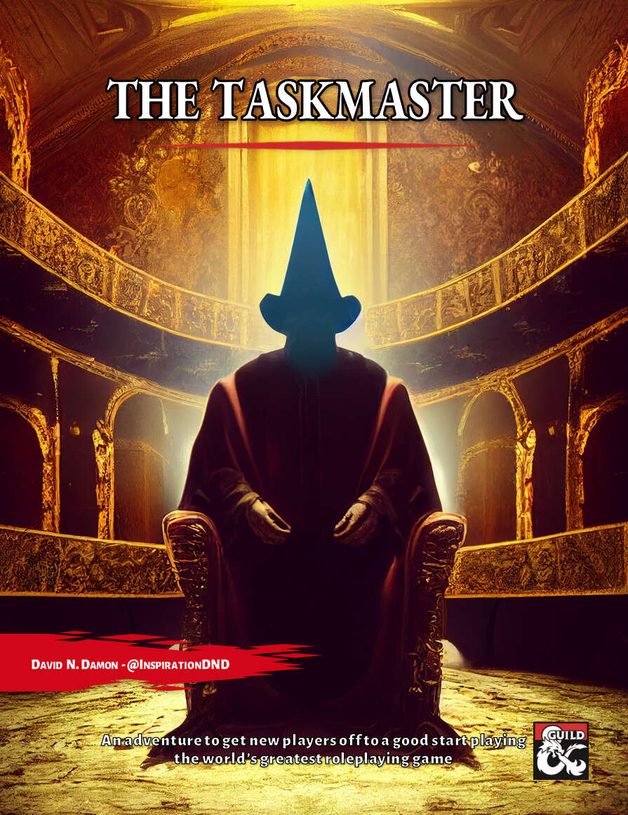 D&D: The Taskmaster