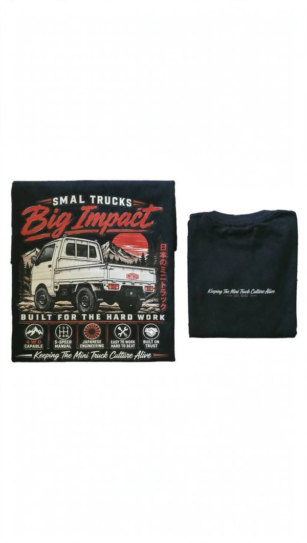 "Small Trucks, Big Impact" T-Shirt