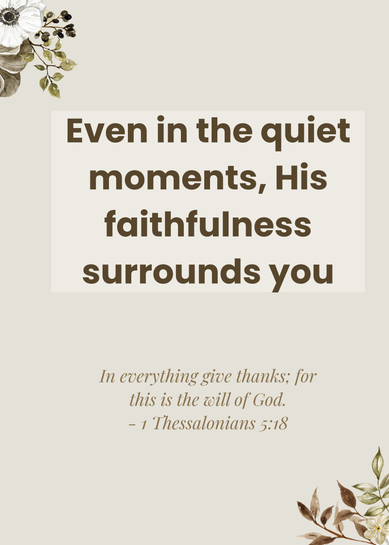quiet-moments-gods-faithfulness-1-thessalonians-5-18-standard.png