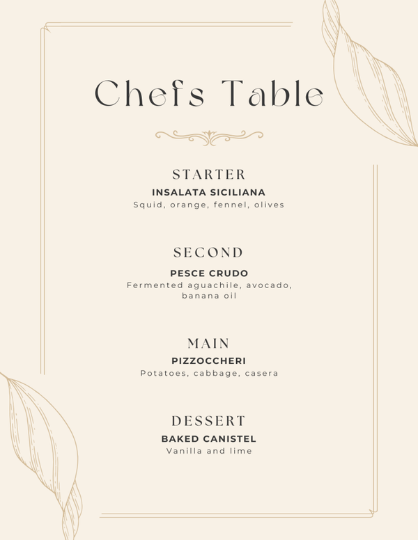 8:00 pm Chefs Table - Dinner Only