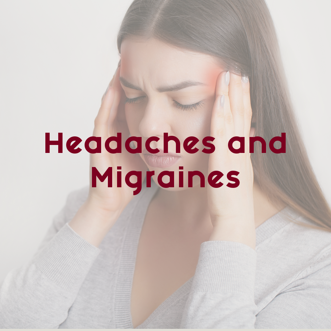 Headaches and Migraines